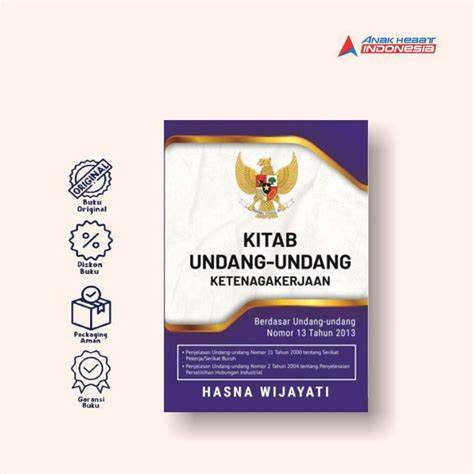 Jual Buku Kitab Undang Undang Ketenagakerjaan Berdasar Uu Nomor