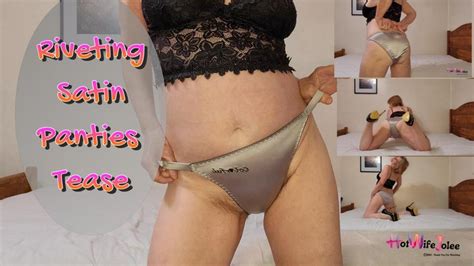 Riveting Satin Panties Tease Hot Wife Jolee S Fetish Clips Clips Sale