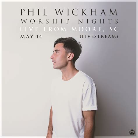 Phil Wickham’s Live Stream Concert May 14, 2021 | Bandsintown