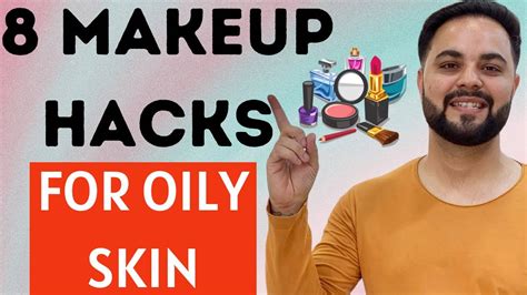 8 Makeup Hacks Makeup Tricks For Oily Skin YouTube