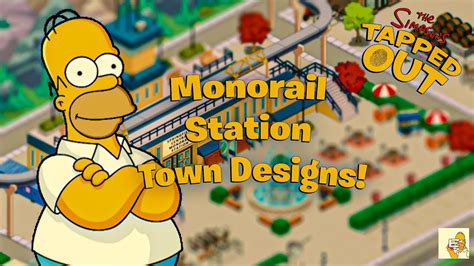 The Simpsons Tapped Out Monorail Station Town Designs Springfield