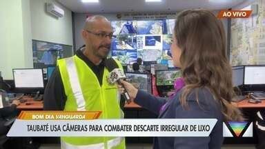 Bom Dia Vanguarda Taubaté usa câmeras para combater descarte