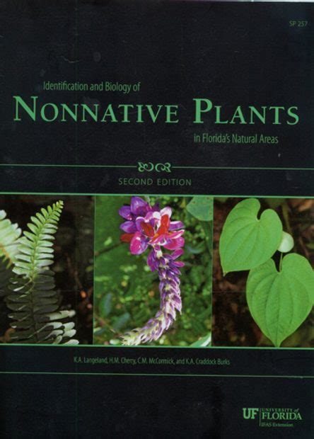 Identification And Biology Of Nonnative Plants In Florida S Natural Areas Nhbs Field Guides