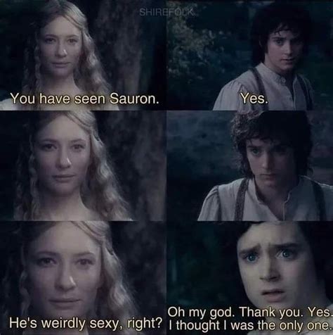 He S Hot R Lotrmemes