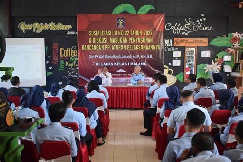 Lapas Kelas I Malang Sosialisasikan Uu 22 Tahun 2022 Dan Diskusi