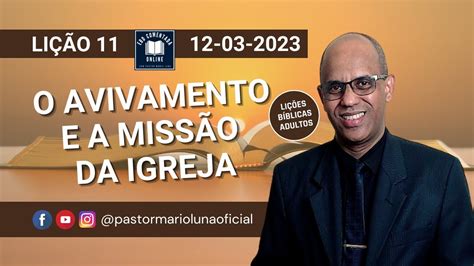 EBD Lição 11 Adultos O Avivamento e a Missão da Igreja 1