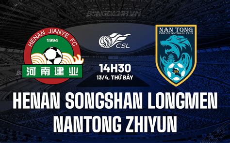 Nh N Nh B Ng Henan Songshan Longmen Vs Nantong Zhiyun