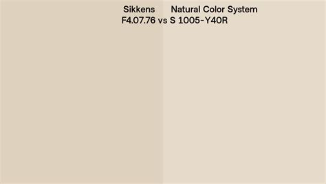 Sikkens F4 07 76 Vs Natural Color System S 1005 Y40r Side By Side