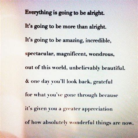 Everything Is Going To Be Alright Quotes - ShortQuotes.cc