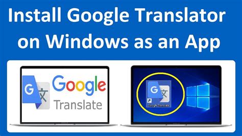 Google Translate For Pc Desktop How To Create Google Translator