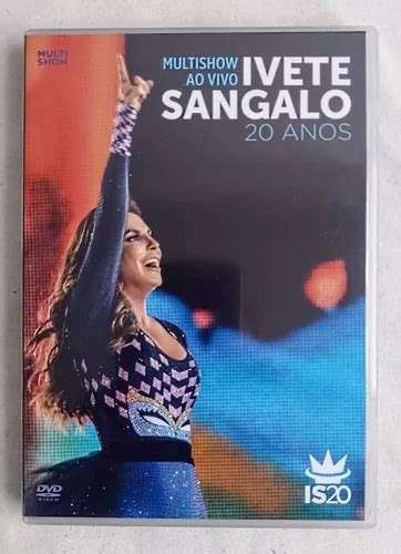 Dvd Ivete Sangalo Multishow Ao Vivo Anos Original Mercadolivre