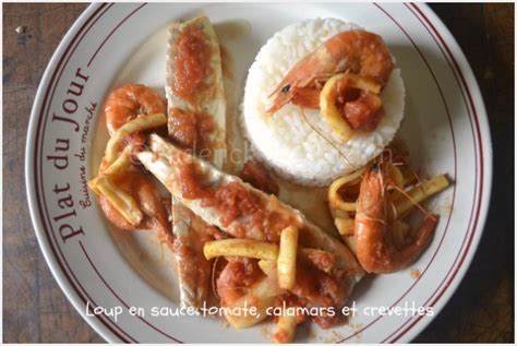 Loup Entier En Sauce Tomate Calamars Et Crevettes