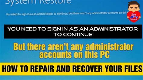 Fix Repair Tutorial You Need To Sign Is As An Administrator To