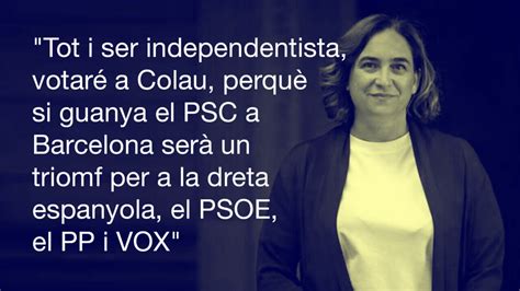 S C Indepentista I Votar Colau No Vull El Psc I Collboni Alcalde