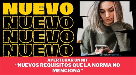 Aperturar Un NIT Nuevos Requisitos Que La Norma No Menciona