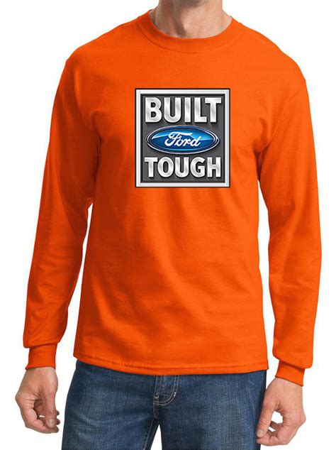 Built Ford Tough Shirt Ford Logo Mens Orange Long Sleeve Tee T Shirt