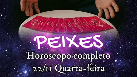 👑horoscopo Dia 📅221123 Signo De ♓peixes Com Oração Do Signo Youtube