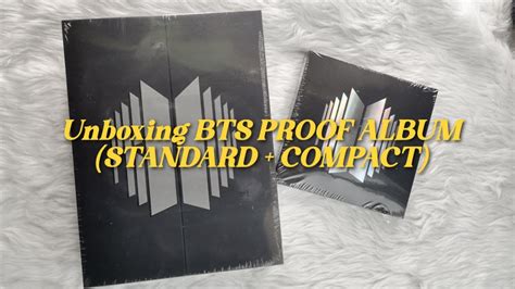 Unboxing Bts Proof Album Standard Compact Youtube