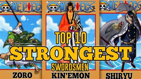 One Piece Top 10 Strongest Swordsmen In Current Era Youtube