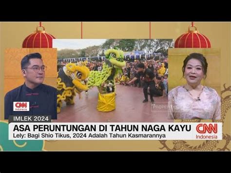 Asa Peruntungan Di Tahun Naga Kayu Youtube