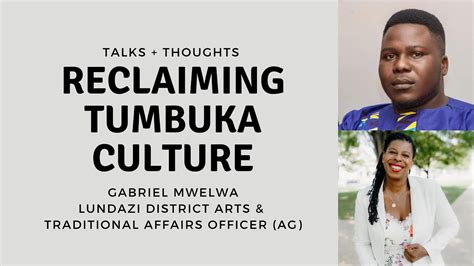 Talks Thoughts Reclaiming Tumbuka Culture With Gabriel Mwelwa YouTube