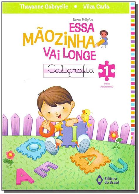 Essa M Ozinha Vai Longe Caligrafia Ano Ensino Fundamental I