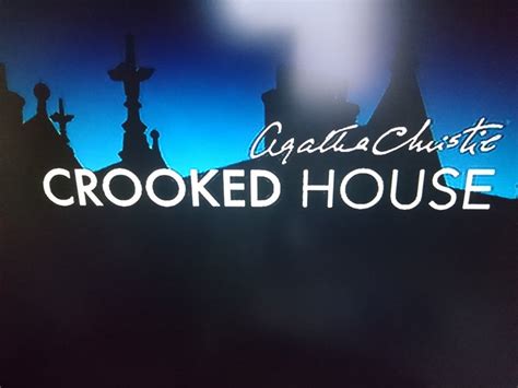 ＃最近見た映画はこれcrooked House邦題「アガサ・クリスティーねじれた家」 5678 10 7のブログ