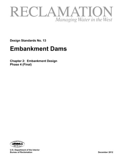 Design Standards No. 13: Embankment Dams (Ch. 2: Embankment Design ...