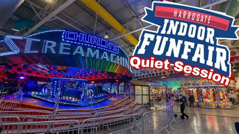 Harrogate Indoor Fun Fair October 2022 The Quiet Session YouTube