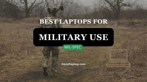 5 Best Laptops For Military Use (2023) - Mil-Spec Grade Rugged Laptops ...