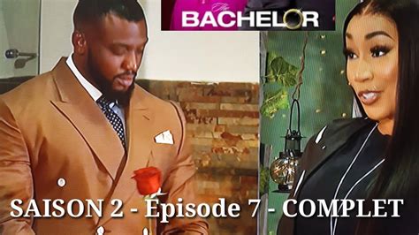 The Bachelor Afrique Saison Pisode Complet Youtube