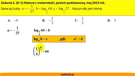 Obliczanie Logarytmu Matura Z Matematyki 2015 Zad 2 MatFiz24 Pl