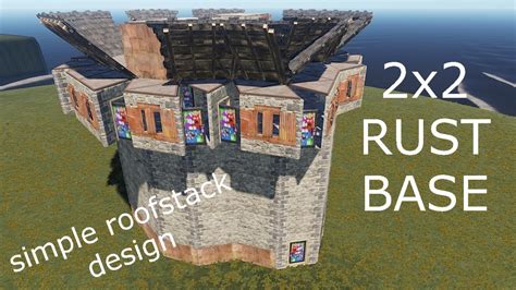 Rust X Floor Stack Group Base Rust Base Build Old Base Youtube