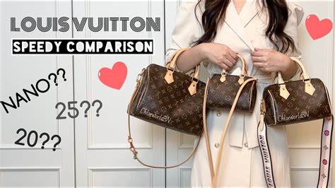 Louis Vuitton Speedy Nano VS 20 VS 25 Thorough Comparison Review YouTube