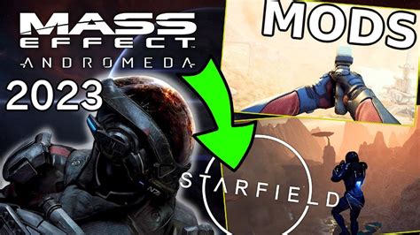 Mods Que Convierten Mass Effect Andromeda En ¿starfield Youtube