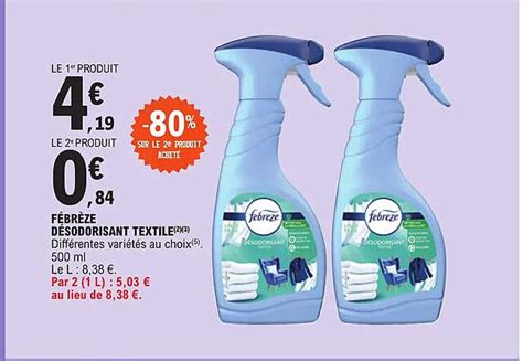 Promo F Br Ze D Sodorisant Textile Sur Le E Chez E Leclerc