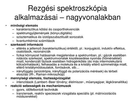 PPT Rezgési spektroszkópia alkalmazásai az anyagtudományokban