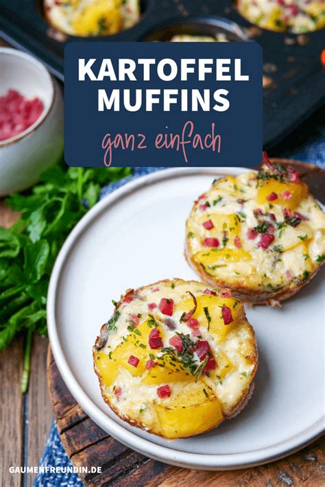 Kartoffelmuffins Einfach Und Schnell Gaumenfreundin