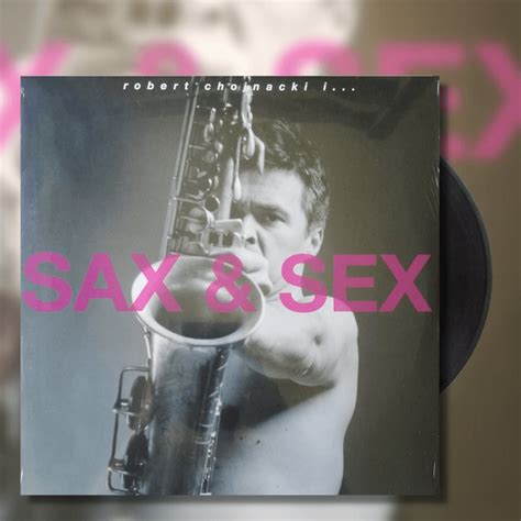 Robert Chojnacki Andrzej Piasek Piaseczny SAX SEX Klub Starej Płyty