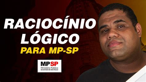 Raciocínio Lógico para MP SP Banca FGV YouTube