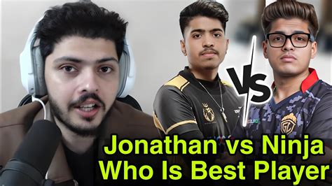 Jonathan Vs Ninja Who Is Best Player Can GodL Qualify Reply YouTube