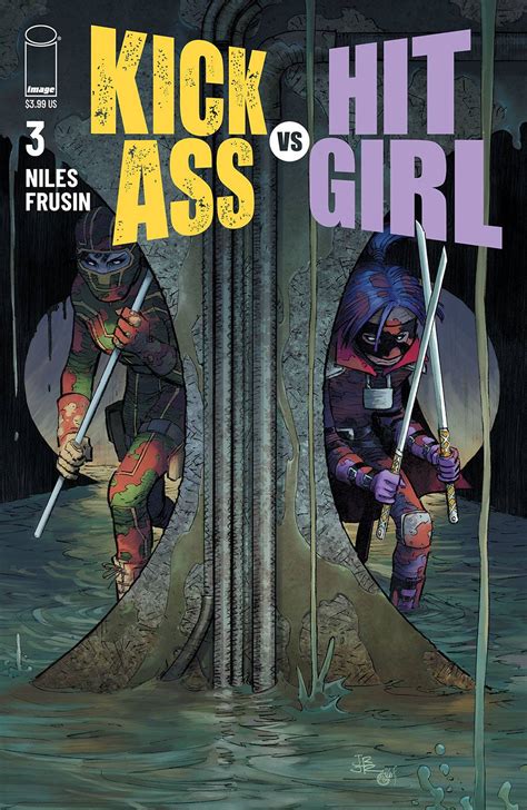 Siempre Quieres Leer Un C Mic M S Portadas De Kick Ass Vs Hit Girl De