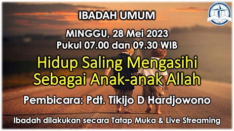 Live Ibadah Umum Gka Immanuel Malang Minggu Mei Youtube