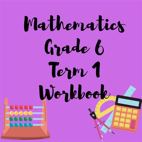 Mathematics Grade Term Workbook Teacha