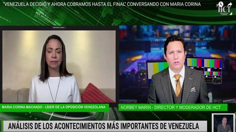 En Vivo Urgente Hace Unas Horas Maria Corina Habla Con Norbey Marin