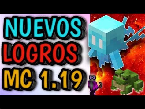 Como Completar Los NUEVOS LOGROS De Minecraft 1 19 Java Y Bedrock YouTube