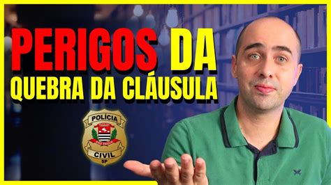 Pcsp Os Riscos Da Quebra Da Cl Usula De Barreira Youtube