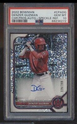 Bowman Chrome Speckle St Prospect Psa Auto Denzer Guzman