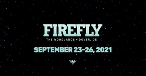 Firefly Music Festival Organizers Announce 2021 Dates