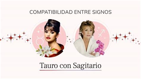 Tauro Y Sagitario Compatibilidad De Signos En El Amor Amistad Y Trabajo